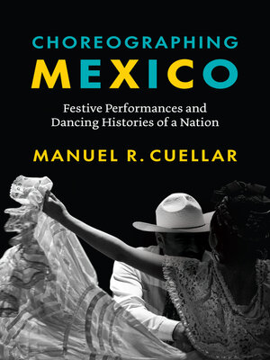 cover image of Choreographing Mexico